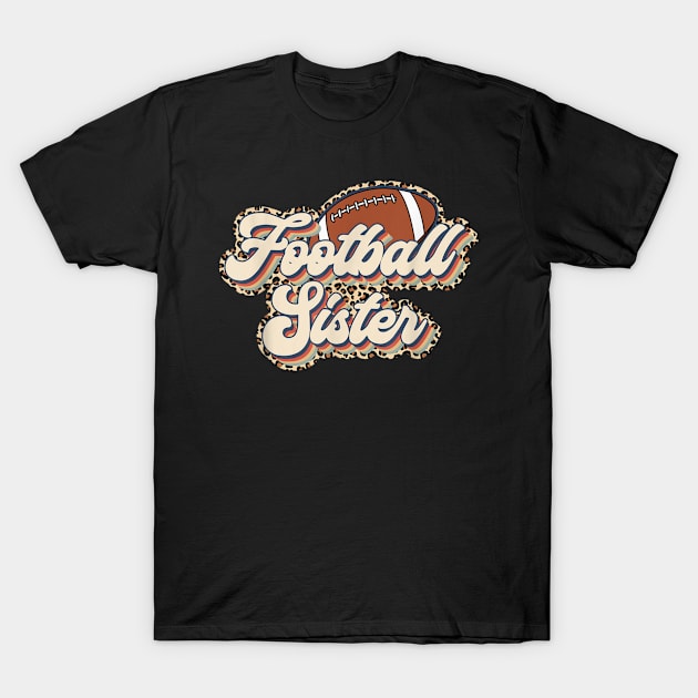 Leopard Retro Football Sister T-Shirt by onazila pixel